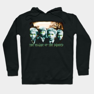 The Village Of The Damned Hoodie